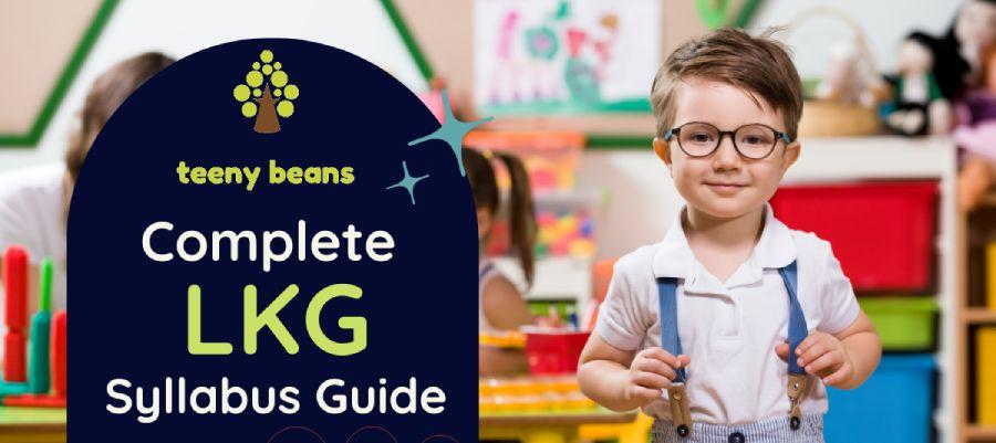 Complete guide to EYFS LKG Syllabus - Teeny Beans