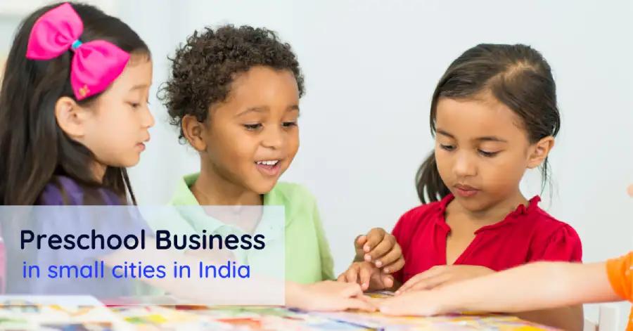 Preschool business prospects